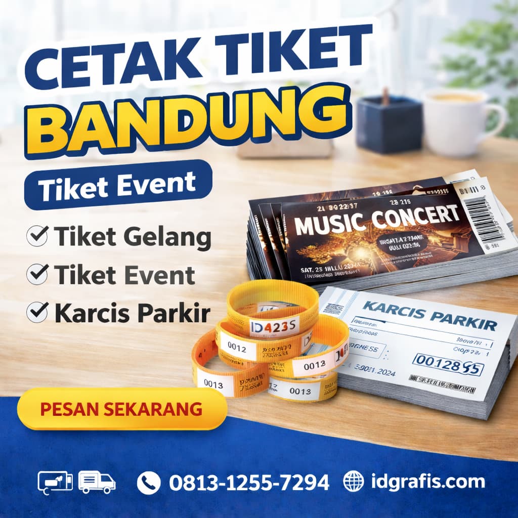 Cetak tiket Bandung untuk tiket event, tiket gelang kertas, dan karcis parkir custom di IDGrafis.com dengan desain profesional dan harga terjangkau.