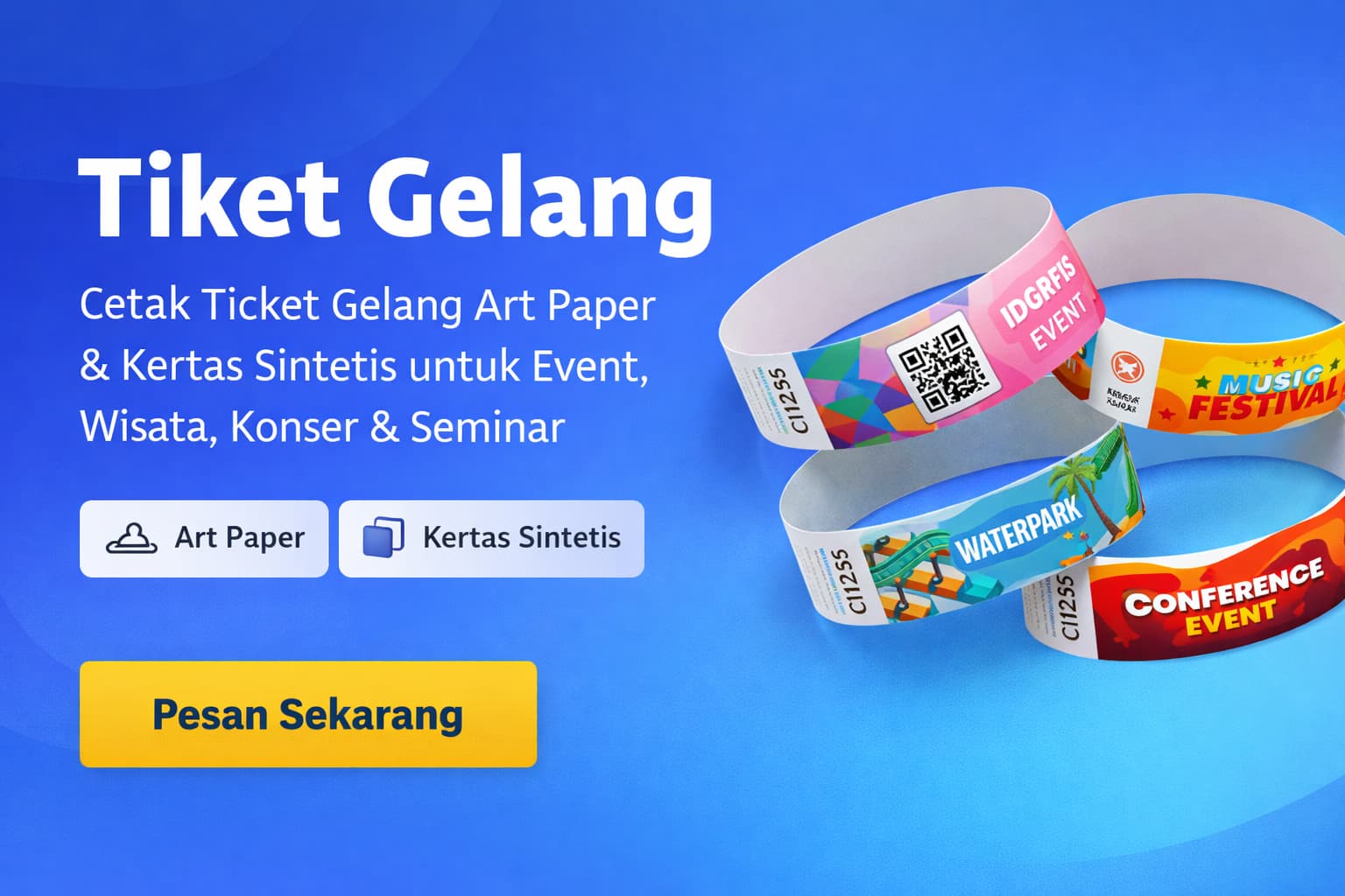 Cetak tiket gelang custom dengan bahan art paper dan kertas sintetis untuk event, konser, seminar, festival, pameran, dan tempat wisata.