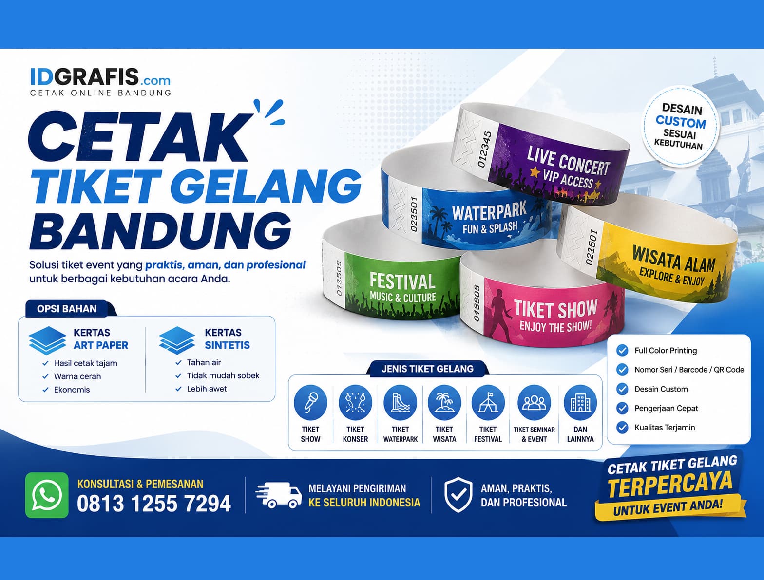 Banner cetak tiket gelang Bandung di IDGrafis melayani tiket show, tiket waterpark, tiket wisata, tiket festival, dan tiket seminar dengan bahan art paper dan kertas sintetis