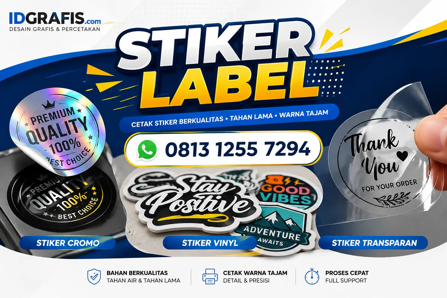 Banner promosi IDGrafis.com untuk stiker label cromo, vinyl, dan transparan dengan nomor WhatsApp 0813 1255 7294.